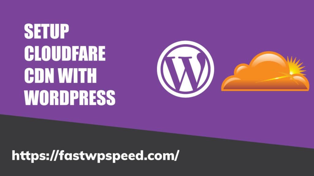 Best Cloudflare Settings for WordPress - Free CDN Settings